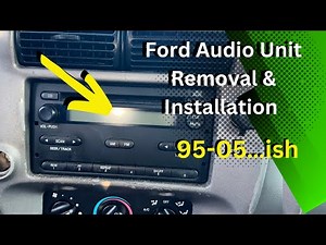 Ford Audio Unit Removal And Installation 95-05...ish