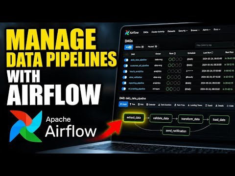 How to Manage Data Pipelines with Apache Airflow - Detailed Guide