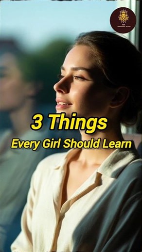 If You’re a Girl, Learn These 3 Things ASAP#girls #selfrespect #confidence #motivation