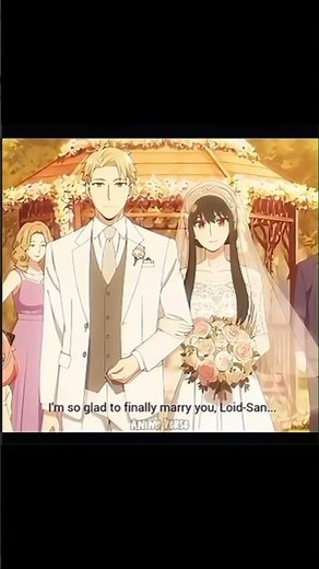「Loid and Yor got married😍🩷」Anya Spy x Family Last Episode #anime #shorts
