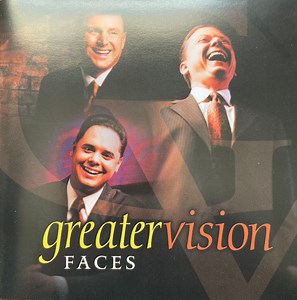Greater Vision - Faces