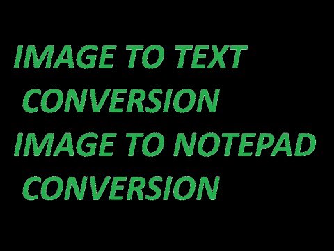 Image to Notepad Conversion, Image to Text Conversion, QC SOFTWARE SERVICES