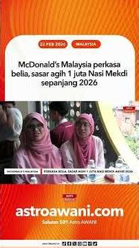 McDonald’s Malaysia perkasa belia, sasar agih 1 juta Nasi Mekdi sepanjang 2026