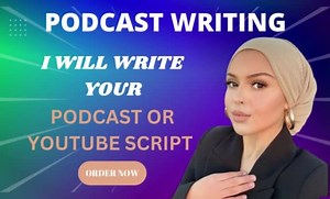 Podcast Writing Services | Writing for Podcasts | Fiverr