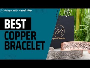 Magnets & Copper: The Ancient Healing Secrets of the Buckthorn Bracelet!