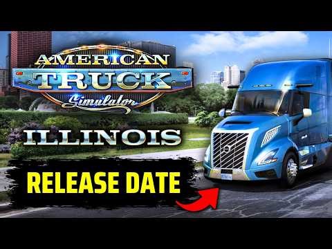 ATS Illinois & NEW Volvo VNL | Release Date Officially Announced!