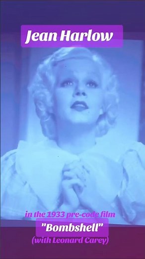 Jean Harlow in a funny scene from the 1933 pre-code film "Bombshell" with Leonard Carey.