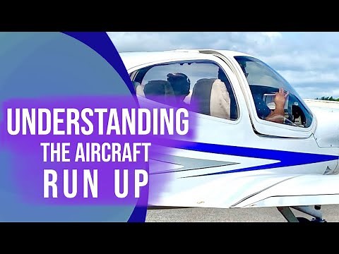 Understanding the Aircraft “Run-up”