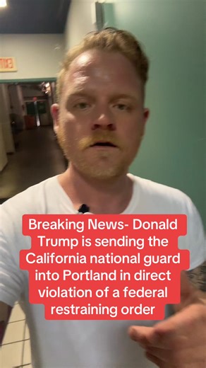 In direct violation of a Trump appointed federal judges restraining order, the president is sending the California national guard into Portland | Michael McDaniel