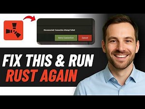 How to Fix Rust Connection Attempt Failed (QUICK Guide 2026)