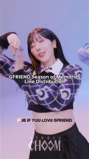 GFRIEND Season of Memories Line Distribution #explore #kpop #viralvideo #music #gfriend #studiochoom