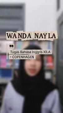 Reading A Text Related To "Copenhagen" For English Subject | Wanda Nayla