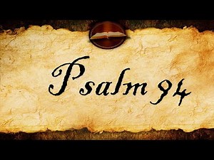 Psalm 94 | KJV Audio (With Text)