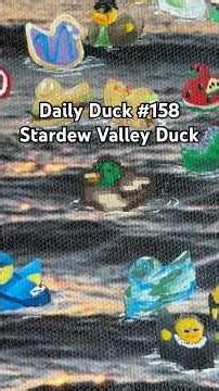 6/7/26 Daily Duck 158: Stardew Valley Duck