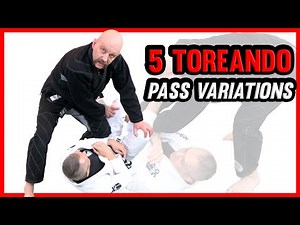 The 5 Main Toreando Guard Pass Variations