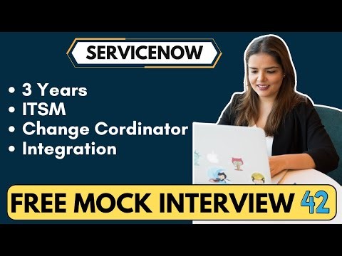 ServiceNow Interview Questions 42 | Change Management