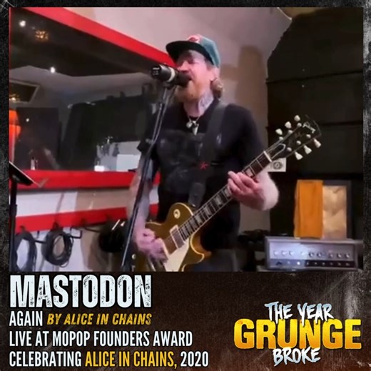MASTODON covering ALICE IN CHAINS' Again, Live at the MoPOP Founders Award, celebrating ALICE IN CHAINS, in 2020. Rest In Peace, Mastodon guitarist and singer, Brent Hinds, who tragically died in an accident in Atlanta earlier this week. He was a unique and brilliant musician who will be sorely missed. Thoughts go out to his family, bandmates, friends, and fans. | The YEAR Grunge BROKE