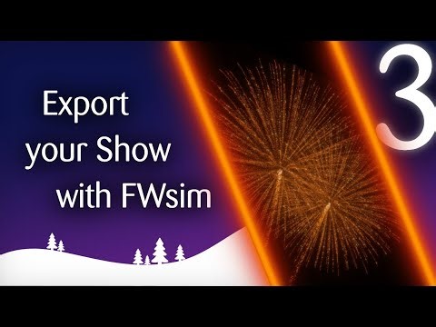 FWsim Quickstart #3 • EXPORT TO YOUR FIRING SYSTEM 🎆