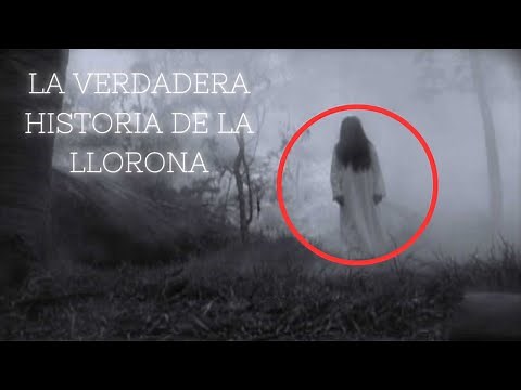 La LEYENDA de la LLORONA | ¿REAL?