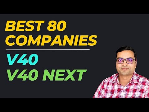Best 80 Companies - V40 and V40 Next | Best Stocks to Buy Now