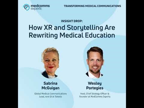 Insight Drop: How XR and Storytelling Are Rewriting Medical Education