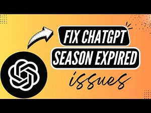 How to Fix ChatGPT “Session Expired” Error Issues - Here's How You Can Do It // 2026 Edition