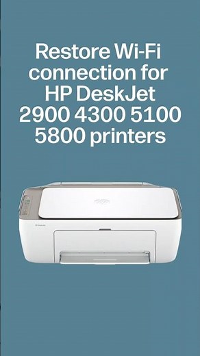 Restore Wi-Fi connection for HP DeskJet 2900, 4300, 5100, 5800 printers #shorts