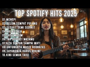 🎧 Spotify Hits Indonesia 2025 – Lagu Pop Terbaru untuk Santai, Kerja & Fokus 🎶
