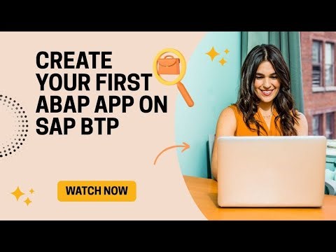 2. Create Your First ABAP Application on SAP BTP #sapbtp #sap