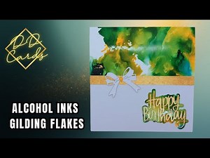 Alcohol Inks & Gilding Flakes: The Ultimate Guide (Tips & Tricks)