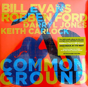 Bill Evans, Robben Ford, Darryl Jones, Keith Carlock - Common Ground