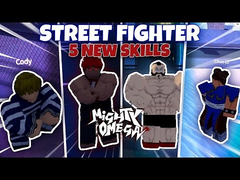 [Mighty Omega] 5 New Street Fighter Skills