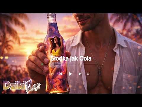 Dziki Pląs Słodka jak Cola (Nowość Afro House 2026)