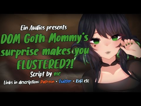 DOM Goth Mommy's surprise makes you FLUSTERED! | Audio Roleplay F4M