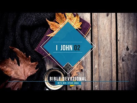 I John 2 Explained