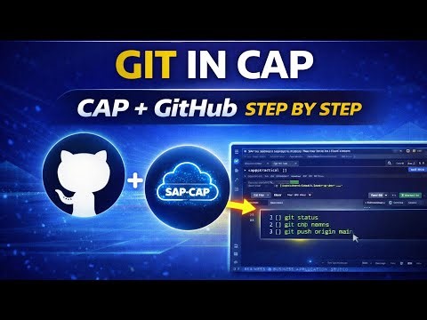 SAP CAP Tutorial | Git Integration & Version Control (Step-by-Step)