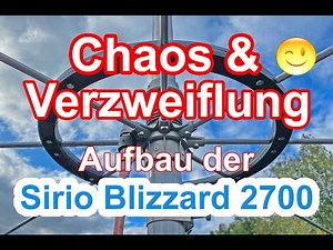 BESTE ANTENNE für den CB-FUNK ? SIRIO BLIZZARD 2700