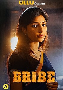 Bribe Season 1 - watch full episodes streaming online