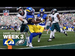 Los Angeles Rams vs Philadelphia Eagles Game Highlights | 2025 NFL Season Week 3