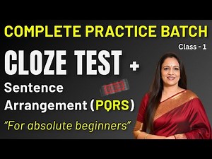 Complete Practice Batch | Cloze Test + Sentence Arrangement (PQRS) | English With Rani Ma'am