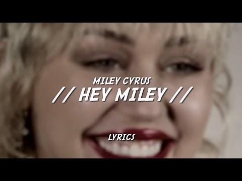 Hey Miley (Hey Mickey) Lyrics - Miley Cyrus Cover