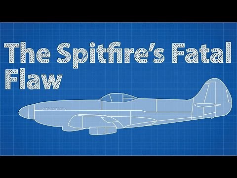 The Spitfire's Fatal Flaw