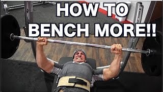 How to Increase Your Bench Press