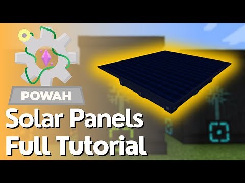 Powah - Solar Panels Tutorial