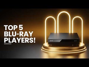 Top 5 Best 4K Blu-ray Players in 2025 – Ultimate Home Theater Experience!