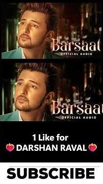 Barsaat (official video) | Darshan Raval | Darshan Raval Barsaat | Barsaat Darshan Raval | New Song