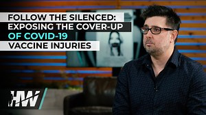 FOLLOW THE SILENCED: EXPOSING THE COVER-UP OF COVID-19 VACCINE INJURIES - The HighWire