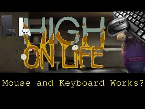 High on life - Xbox Series X - mouse and Keyboard test
