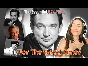 Way Back When... | RAY PRICE - For the Good Times | Reaction