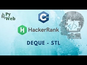 27. Deque - STL | C++ | Hacker Rank Solutions